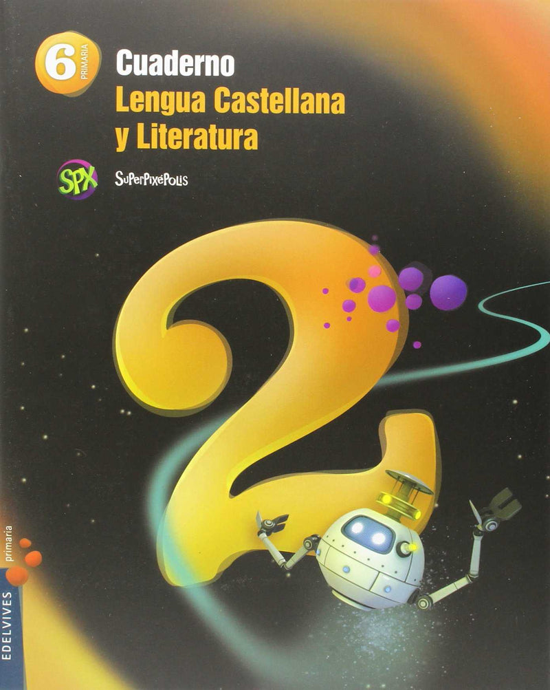 Cuaderno 2 de Lengua Castellana y Literatura 6º Primaria