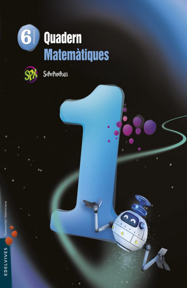 Quadern 1 Matematiques 6º Primaria