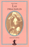 Las insaciables