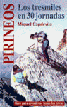 Pirineos: los tresmiles en 30 jornadas