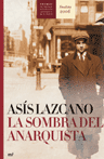 La sombra del anarquista