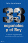33 españoles y el Rey