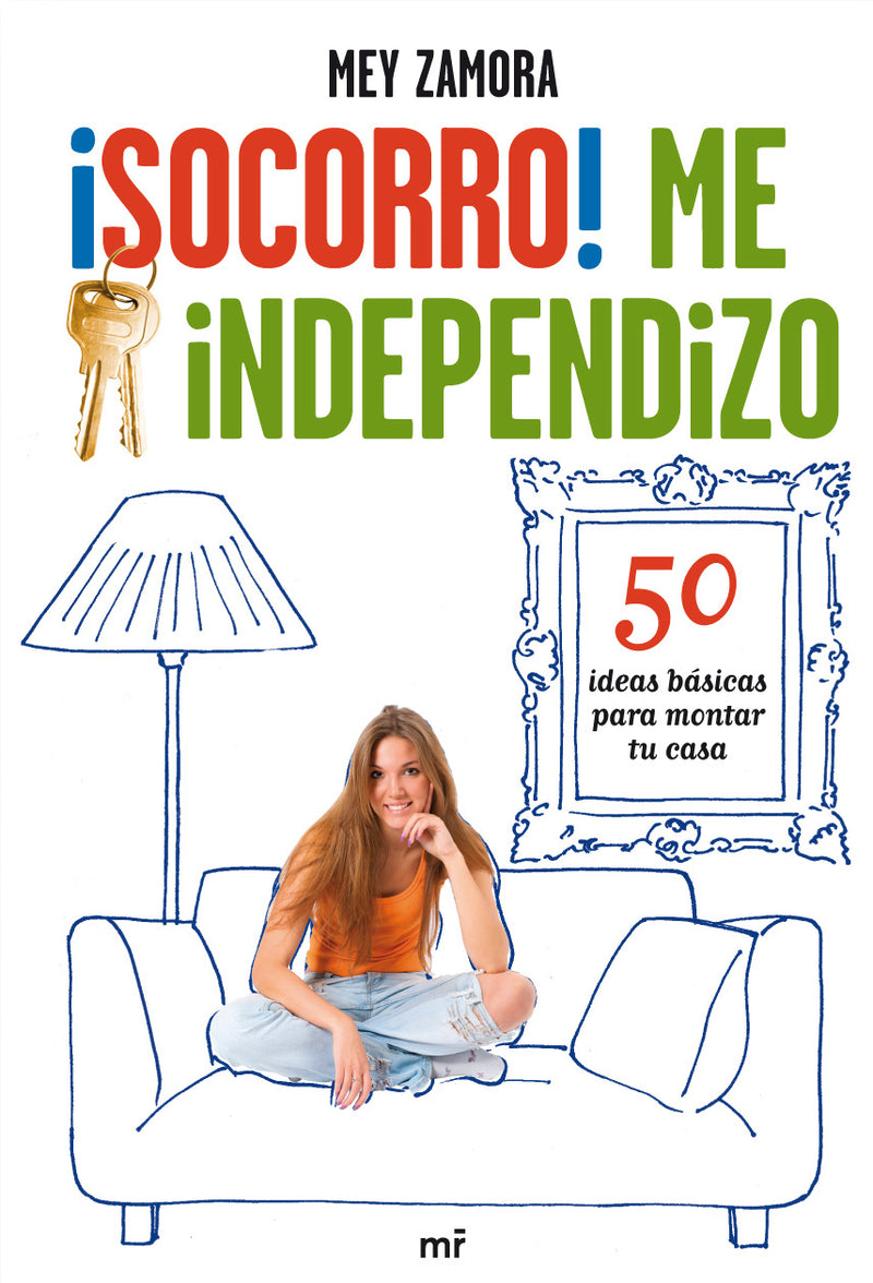 ¡Socorro! Me independizo