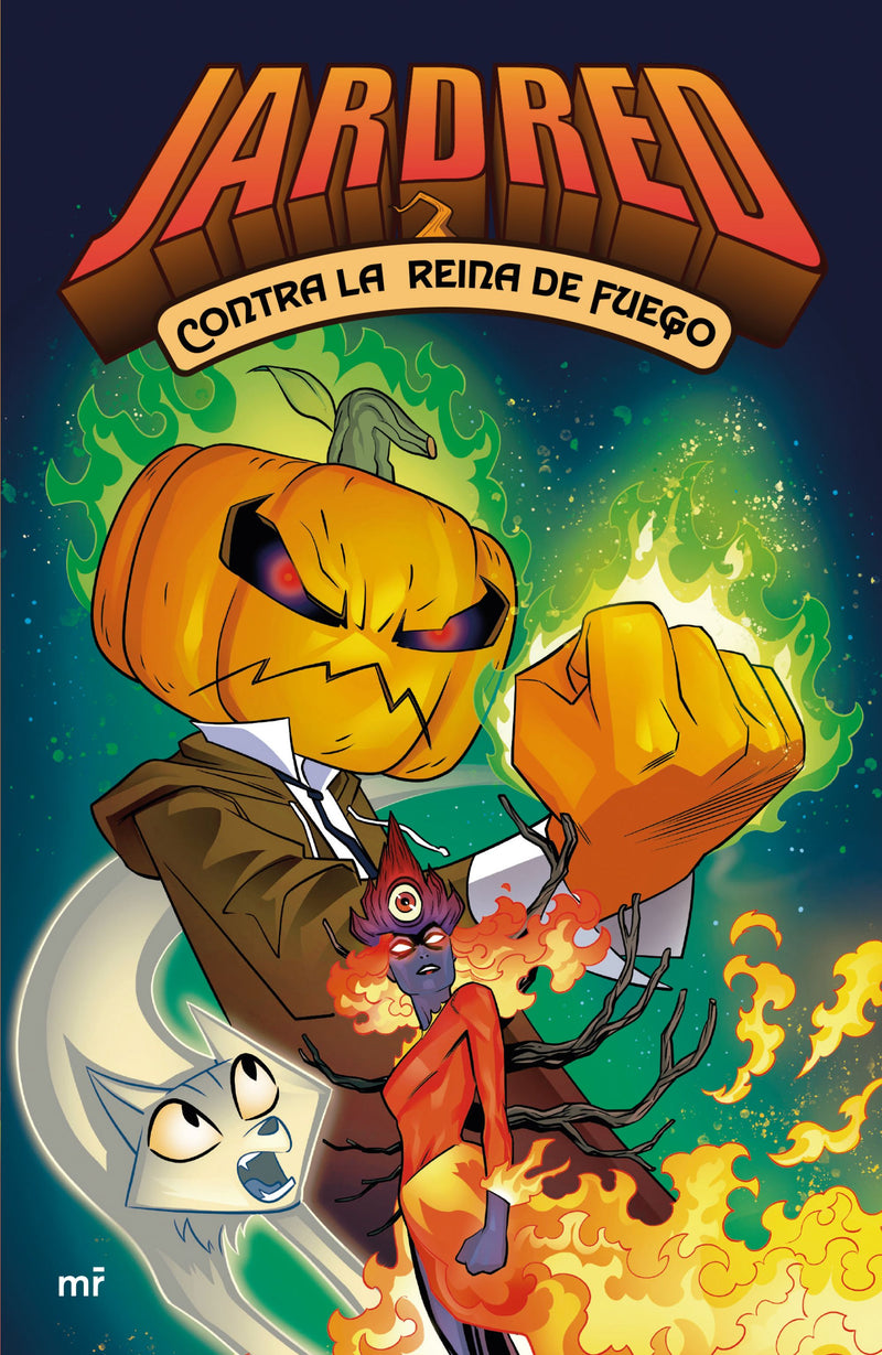 DIMENSION ORIGEN: JARDRED CONTRA LA REINA DE FUEGO