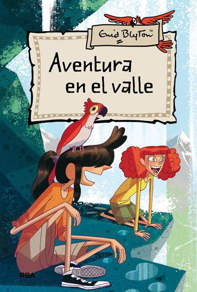 Aventura 3: Aventura en el valle