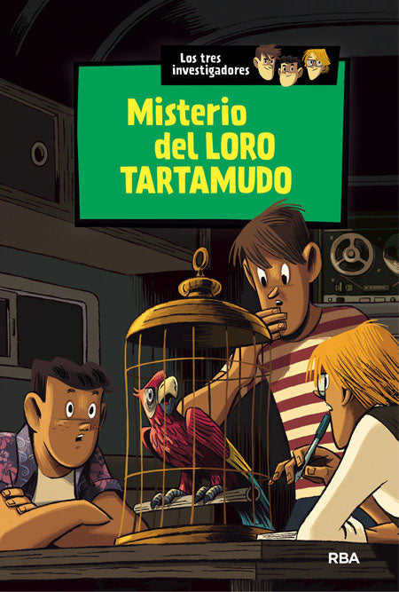 Los tres investigadores 2: Misterio del loro tartamudo