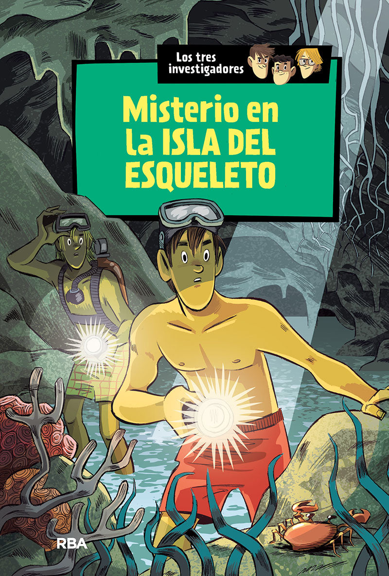 Los tres investigadores 6 : Misterio en la isla del esqueleto