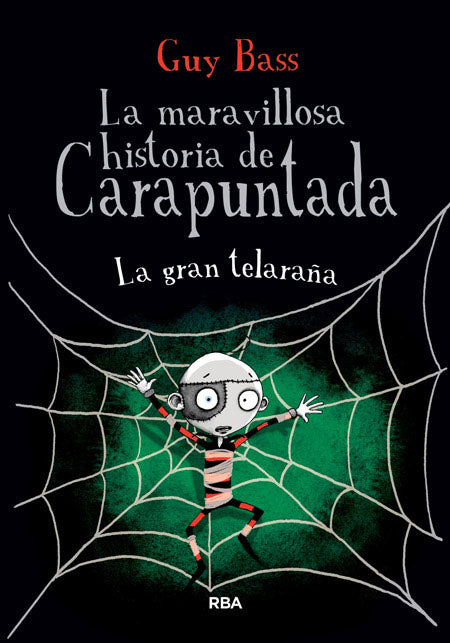 La maravillosa historia de Carapuntada 4. La gran telaraña.