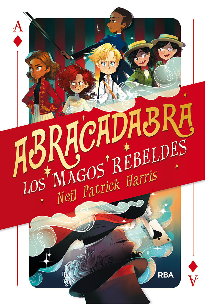 Abracadabra 1. Los magos rebeldes.
