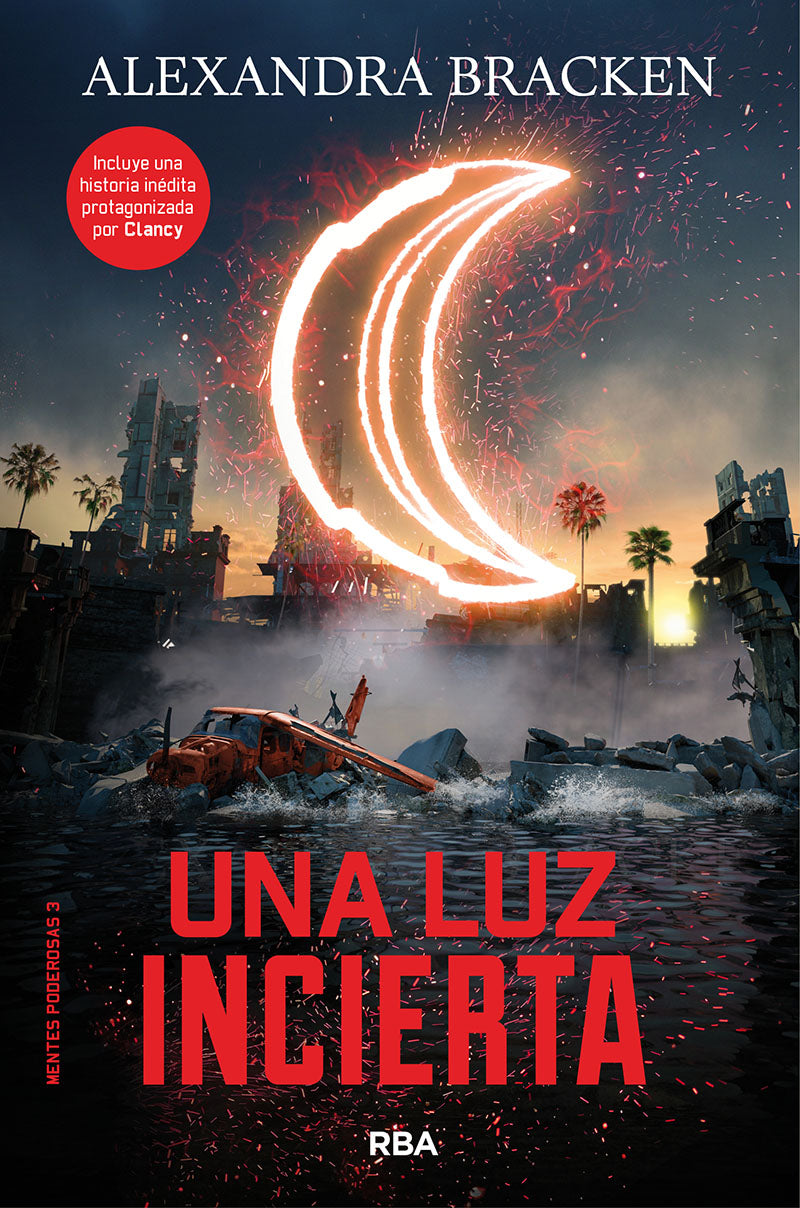 Mentes poderosas 3. Una luz incierta.