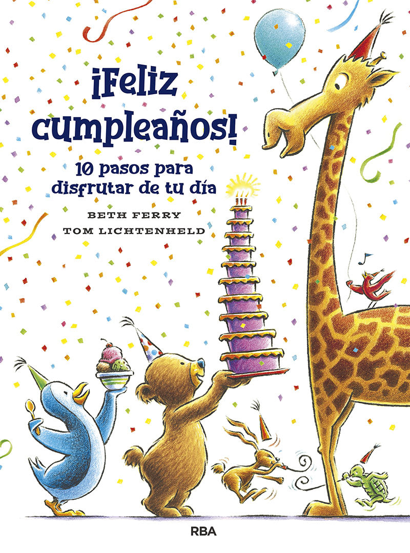 ¡Feliz cumpleaños! 10 pasos pra disfrutar de tu día