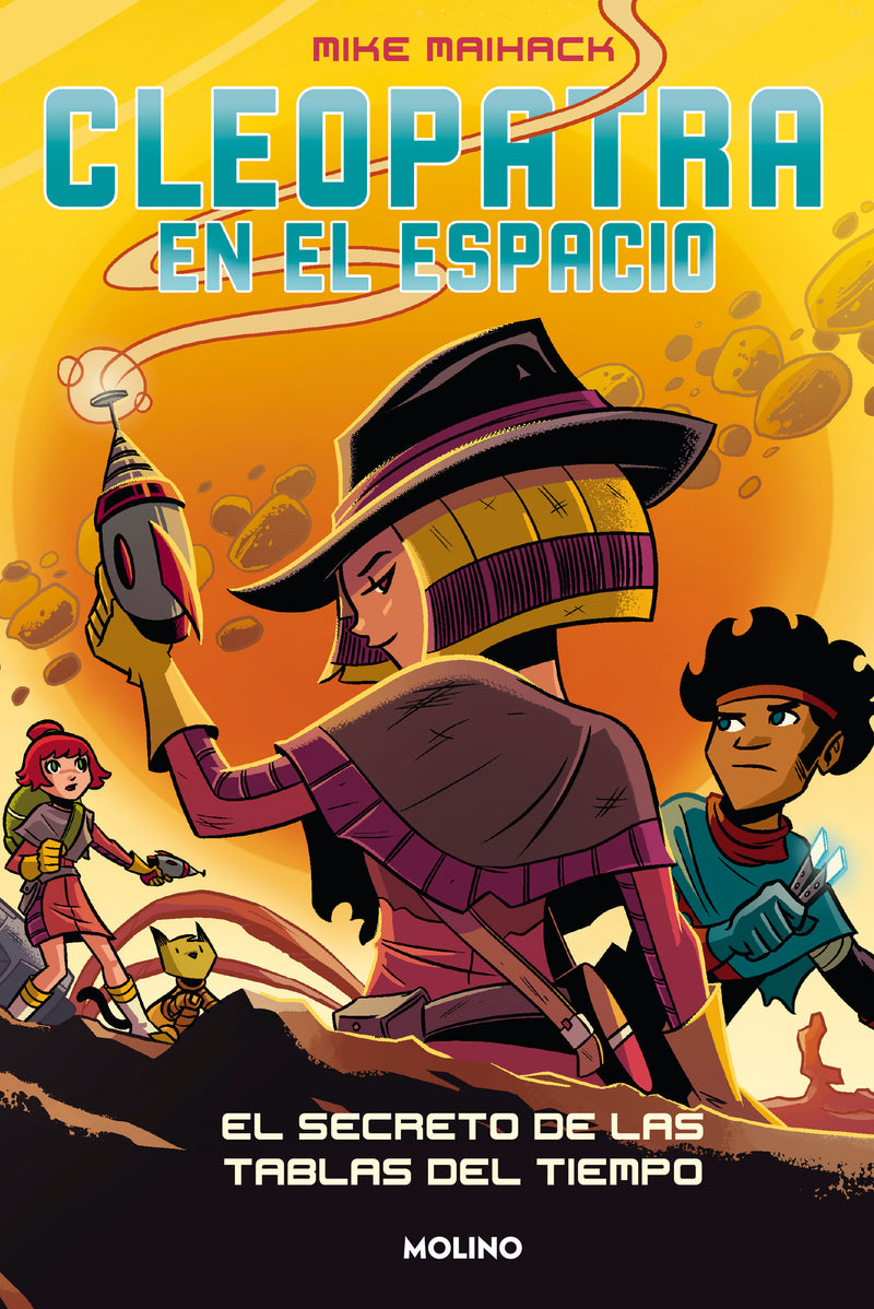 CLEOPATRA EN EL ESPACIO 3: EL SECRETODE LAS TABLAS DEL TIEMPO