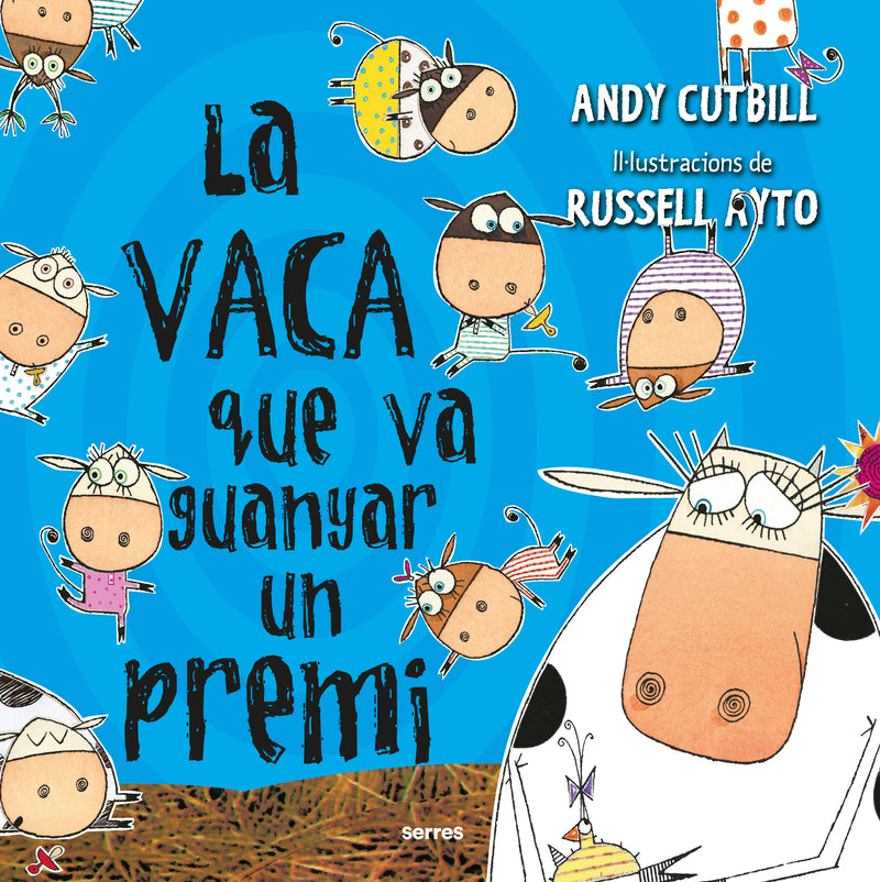 LA VACA QUE VA GUANYAR UN PREMI