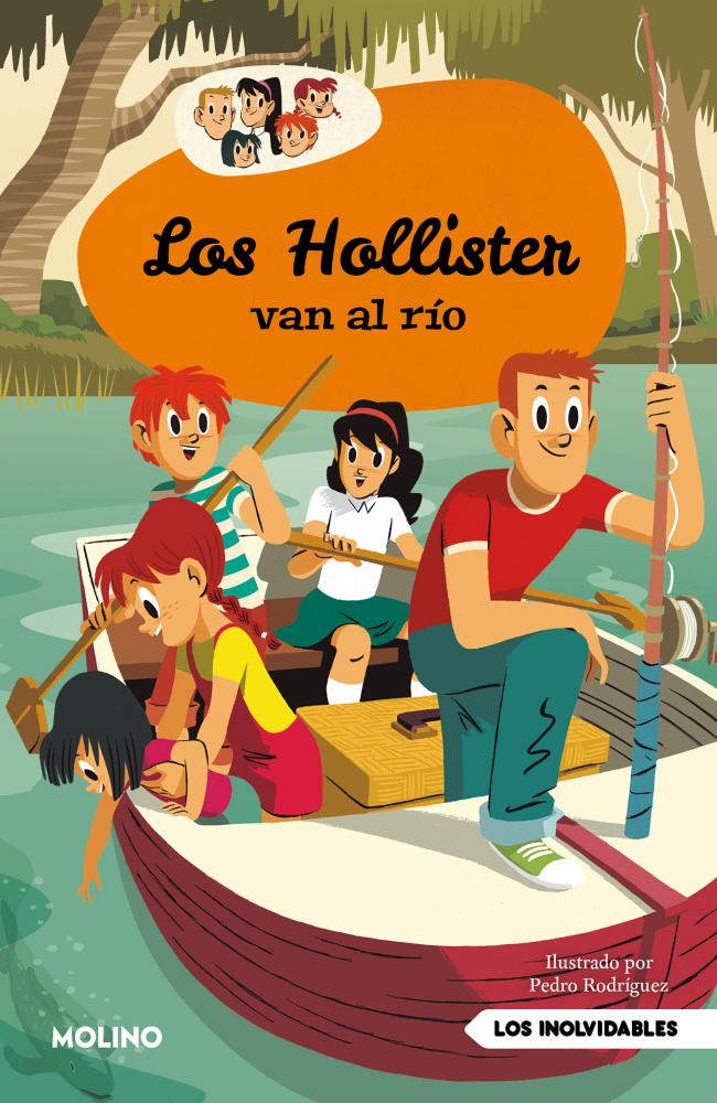 Los Hollister van al río (Los Hollister 2)