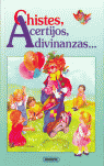 Chistes, acertijos, adivinanzas