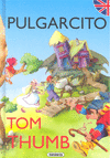 Pulgarcito - Tom Thumb