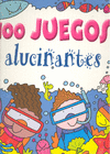100 Juegos Alucinantes (2 títulos)