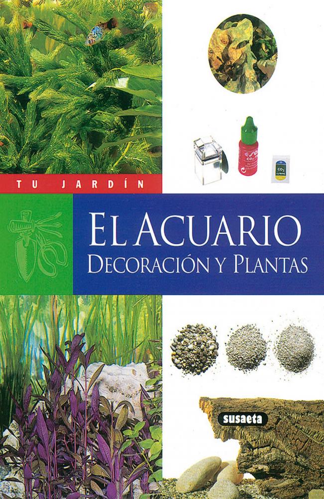 El acuario. Decoración y plantas