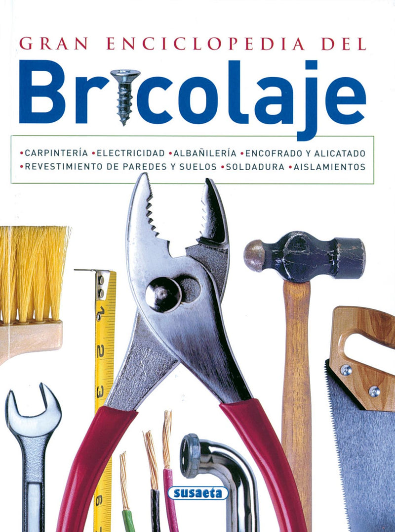 Gran enciclopedia del bricolaje