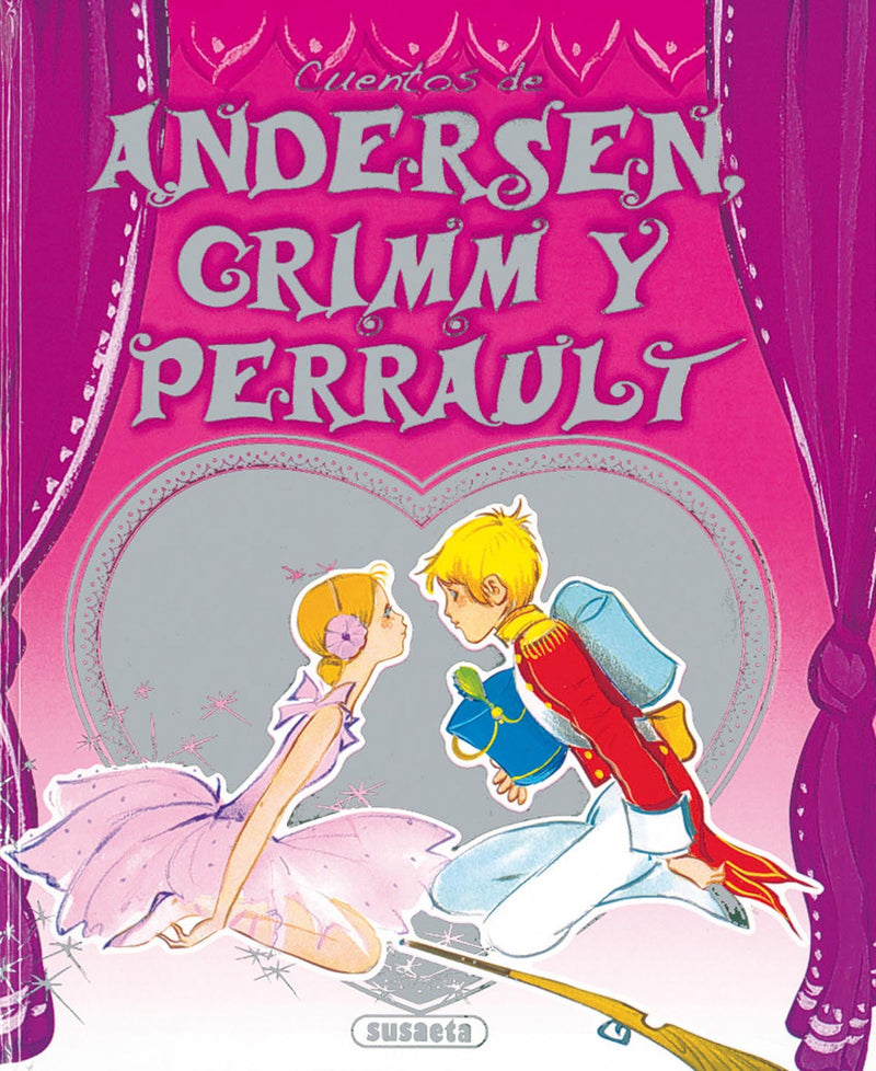 Cuentos de Andersen, Grimm y Perrault Vol. 2