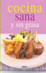 Cocina sana y sin grasa