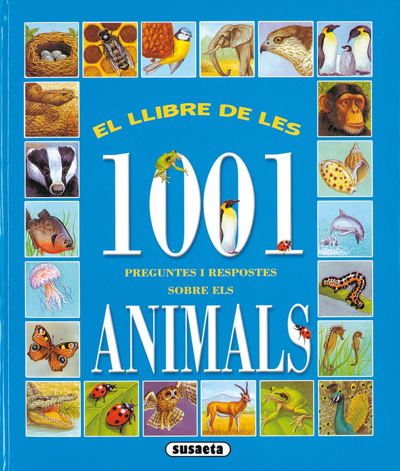 El llibre de les 1001 preguntes i respostes sobre els animals