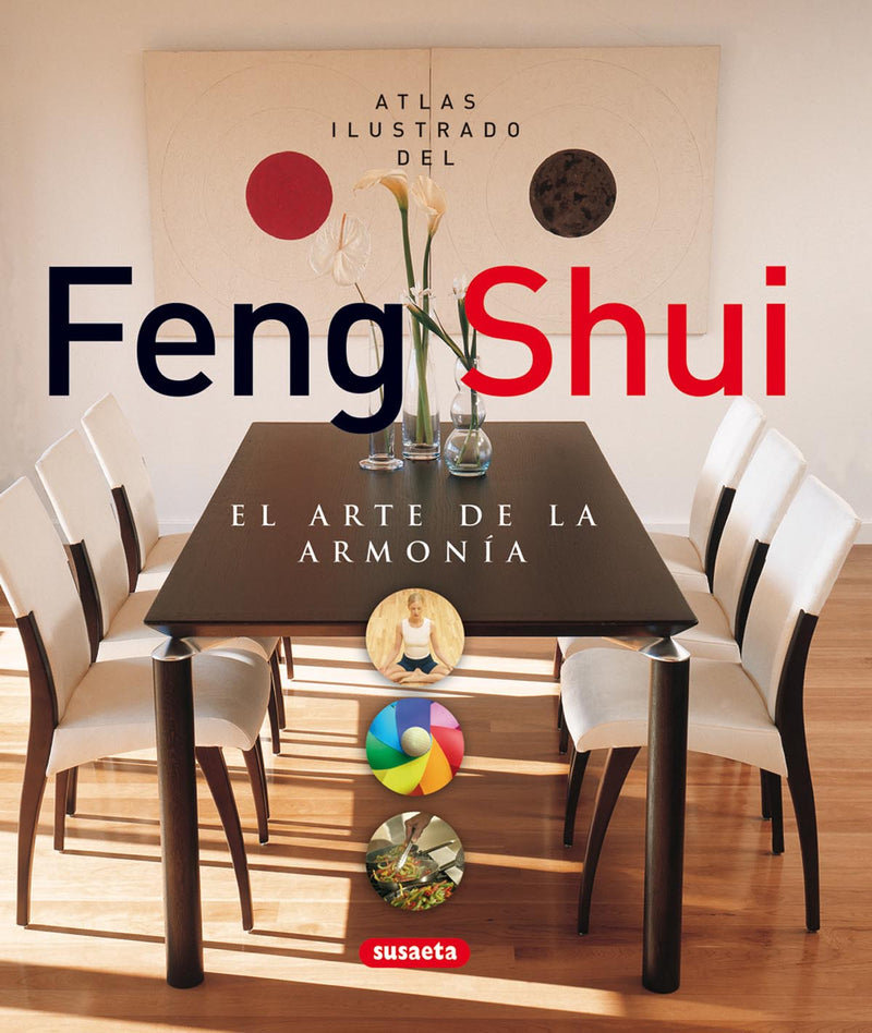 Feng shui. El arte de la armonía