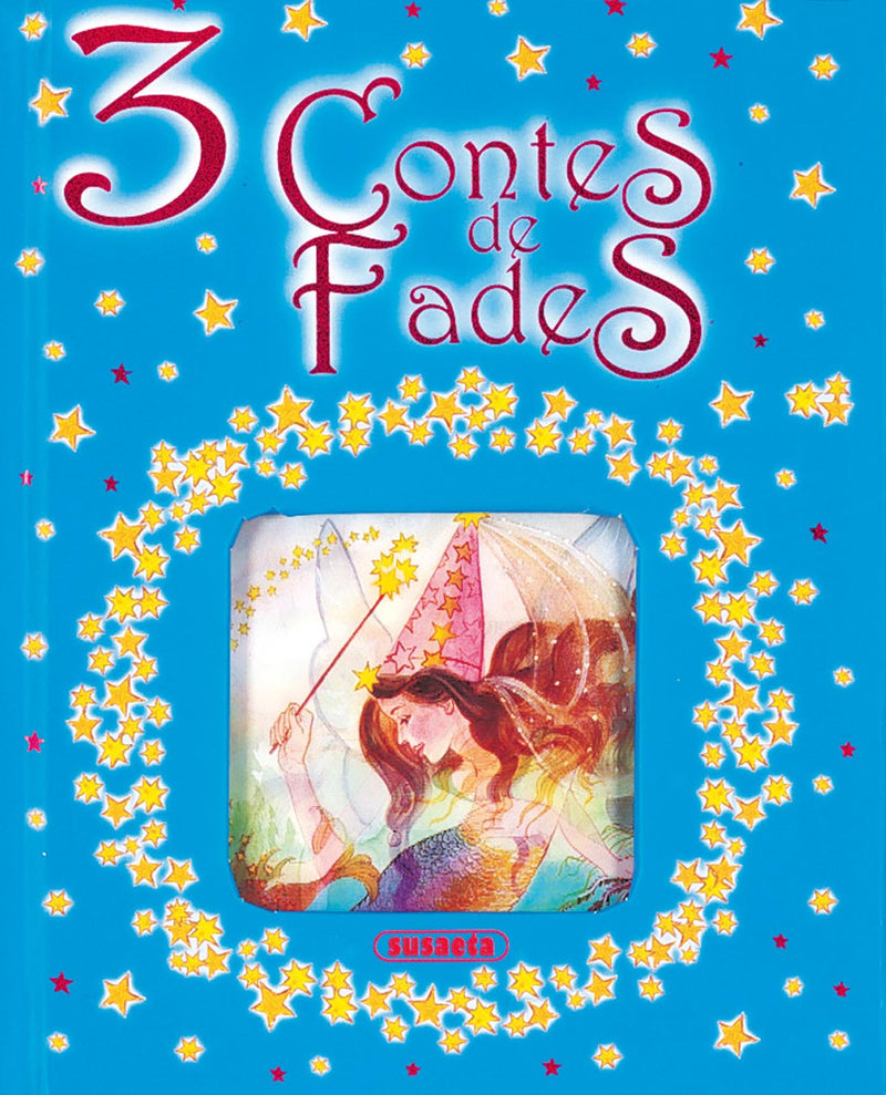 3 Contes de fades