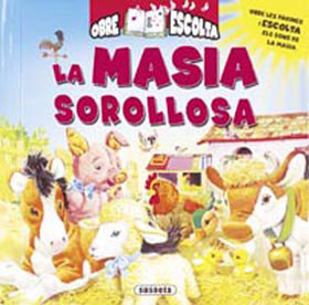 La masia sorollosa