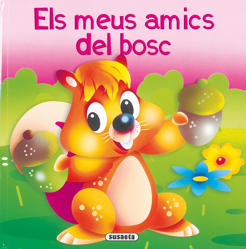 Els meus amics del bosc