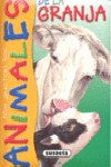 Animales de la granja (Me gustan los animales)