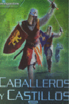 Caballeros y castillos
