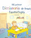 Mi primer diccionario de frases español - inglés