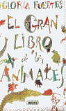 El gran libro de los animales. Gloria Fuertes