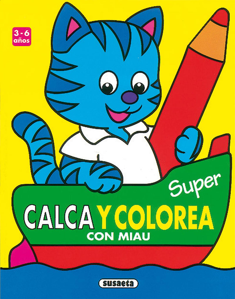 Super calca y colorea con miau