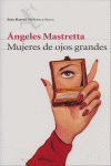 Mujeres de ojos grandes
