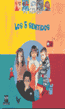 Los cinco sentidos