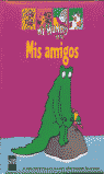 Mis amigos