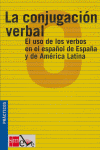 La conjugación verbal: el uso de los verbos en el español de España y de América Latina