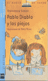 Pablo Diablo y los piojos