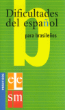Dificultades del español para brasileños.