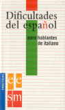Dificultades del español para hablantes de italiano.