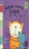 Buenas noches, Lupe