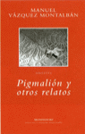 Pigmalión y otros relatos