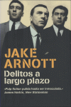 Delitos a largo plazo (Trilogía de Harry Starks 1)