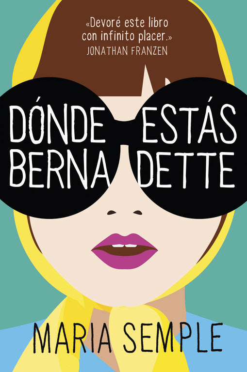 Dónde estás, Bernadette