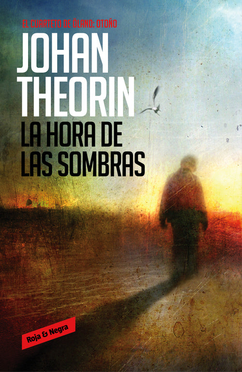 La hora de las sombras (Cuarteto de Öland 1)