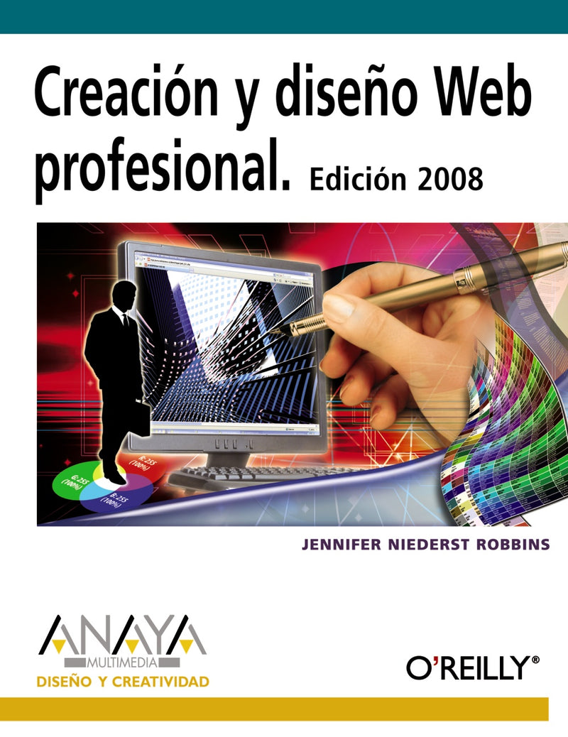 Creación y diseño Web profesional. Edición 2008