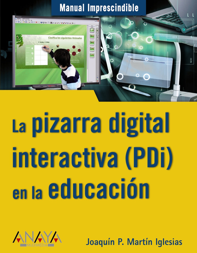 La pizarra digital interactiva (PDi) en la educación
