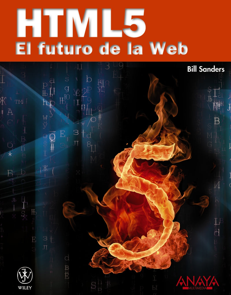 HTML5. El futuro de la Web